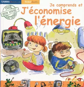 Couverture du produit · Je comprends et j'économise l'énergie