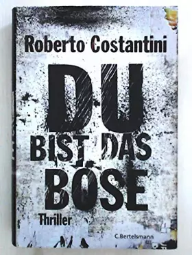 Couverture du produit · Du bist das Böse: Thriller