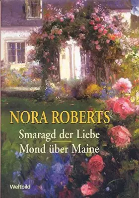 Couverture du produit · Smaragd der Liebe/ Mond über Maine