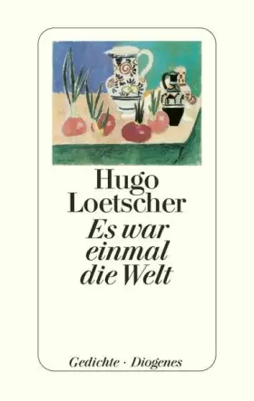 Couverture du produit · Es war einmal die Welt: Gedichte