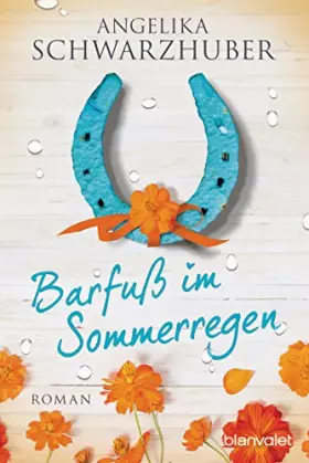 Couverture du produit · Barfuß im Sommerregen: Roman