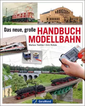 Couverture du produit · Das neue Handbuch Modellbahn (GeraMond)