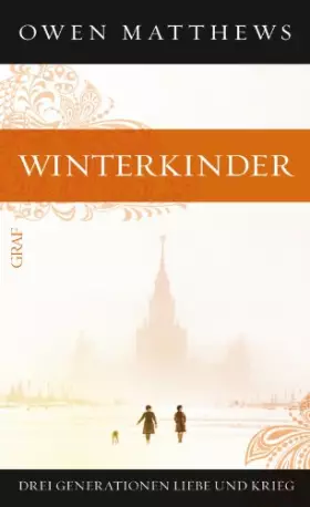 Couverture du produit · Winterkinder: Drei Generationen Liebe und Krieg