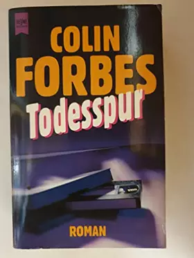 Couverture du produit · Todesspur: Roman (Heyne Allgemeine Reihe (01))