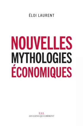Couverture du produit · Nouvelles mythologies économiques