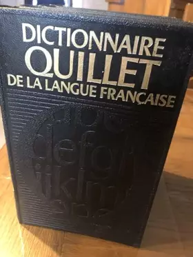 Couverture du produit · Dictionnaire Encyclopédique Quillet. Tome 1 : A - Chas