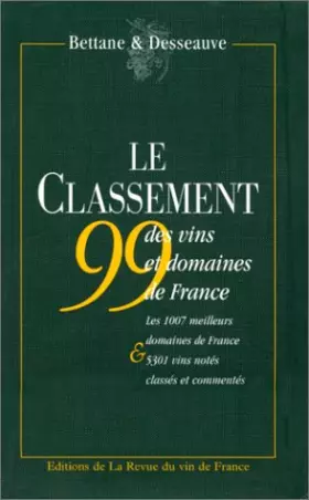 Couverture du produit · Le classement 1999 des vins et domaines de France