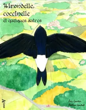 Couverture du produit · Hirondelle, coccinelle et quelques autres