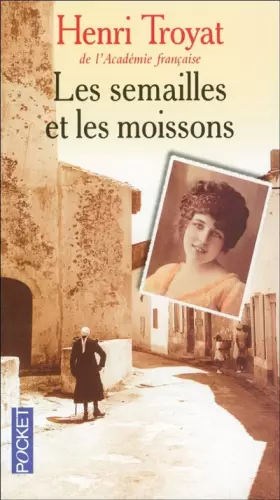 Couverture du produit · Les Semailles et les Moissons, Tome 1 :