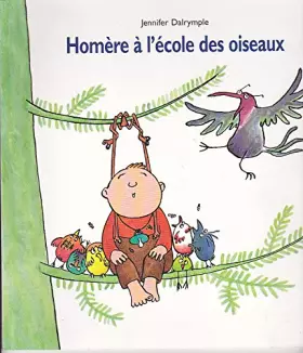 Couverture du produit · Homère à l'école des oiseaux