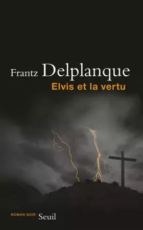 Couverture du produit · Elvis et la vertu