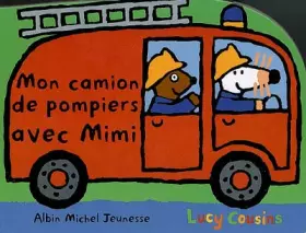 Couverture du produit · Mon camion de pompiers avec Mimi