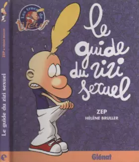 Couverture du produit · Le guide du zizi sexuel