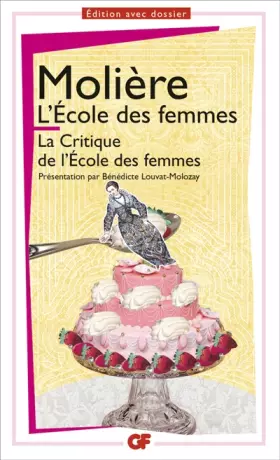 Couverture du produit · L'École des femmes : La Critique de l'école des femmes