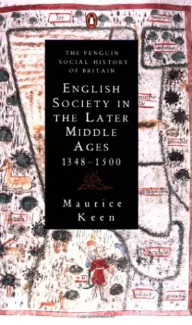 Couverture du produit · English Society in the Later Middle Ages, 1348-1500