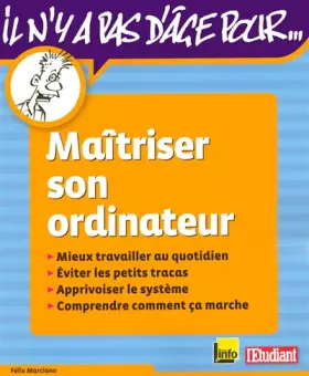 Couverture du produit · MAITRISER SON ORDINATEUR