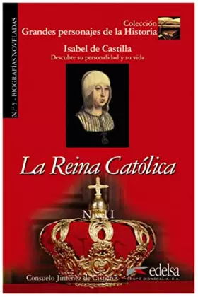Couverture du produit · Isabel de Castilla : La Reina Católica