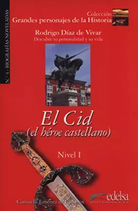 Couverture du produit · Grandes Personajes De LA Historia - Biografias Noveladas: El CID - Biography of Rodrigo Diaz De Vivar
