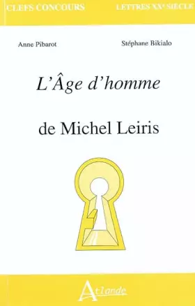 Couverture du produit · L'Age d'homme de Michel Leiris