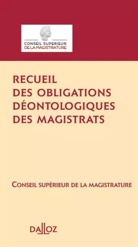 Couverture du produit · Recueil des obligations déontologiques des magistrats