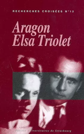 Couverture du produit · Recherches croisées Aragon-Elsa Triolet