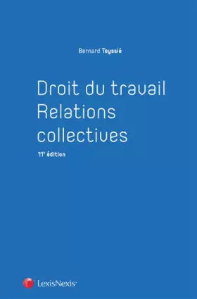Couverture du produit · Droit du travail - Relations collectives