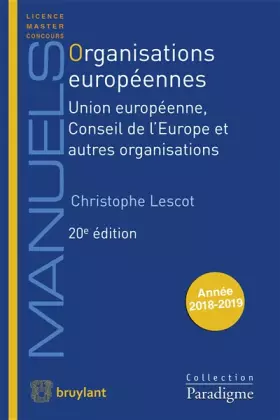 Couverture du produit · Organisations européennes: Union européenne, Conseil de l'Europe et autres organisations