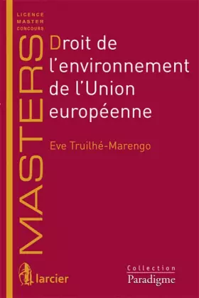 Couverture du produit · Droit de l'environnement de l'Union européenne