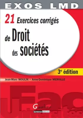 Couverture du produit · 21 Exercices corrigés de Droit des sociétés