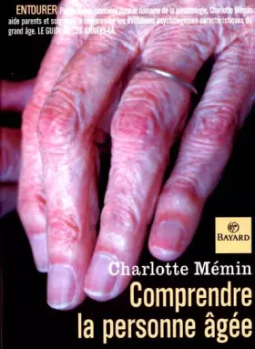 Couverture du produit · Comprendre la personne âgée