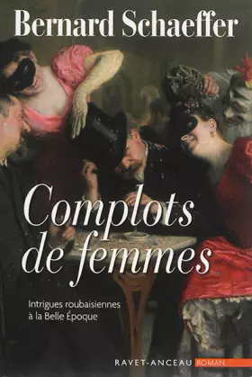 Couverture du produit · Complots de Femmes