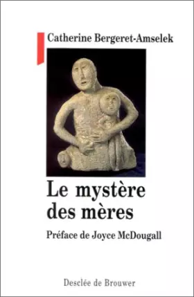 Couverture du produit · Le mystère des mères