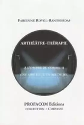 Couverture du produit · ARTHEATRE-THERAPIE