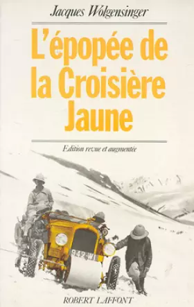 Couverture du produit · L'Épopée de la Croisière Jaune