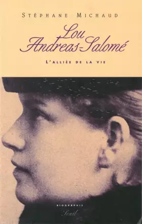 Couverture du produit · Lou Andréa Salomé : L'alliée de la vie