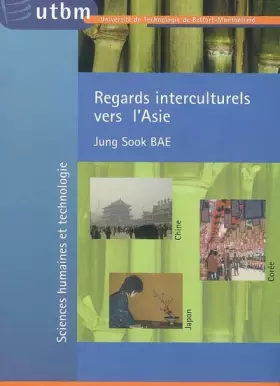 Couverture du produit · Regards interculturels vers l'Asie : Chine, Corée, Japon
