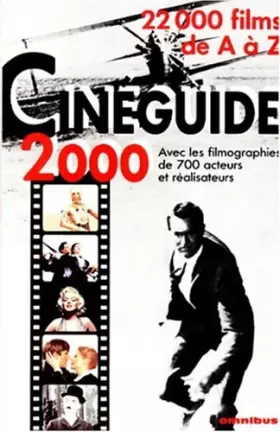 Couverture du produit · Cinéguide 2000: 20,000 films de A à Z