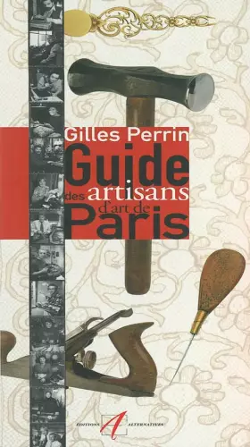 Couverture du produit · Guide des artisans d'art de Paris