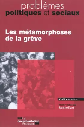 Couverture du produit · Les métamorphoses de la grève (n.969)