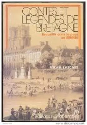 Couverture du produit · Contes et legendes de bretagne : nouvelles dans le pays de rennes