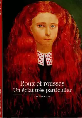 Couverture du produit · Roux et rousses : Un éclat très particulier