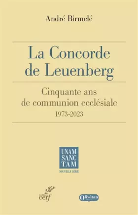 Couverture du produit · La concorde de Leuenberg - 50 ans de communion ecclésiale 1973-2023
