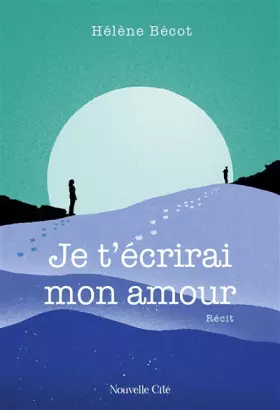 Couverture du produit · Je t'écrirai mon amour