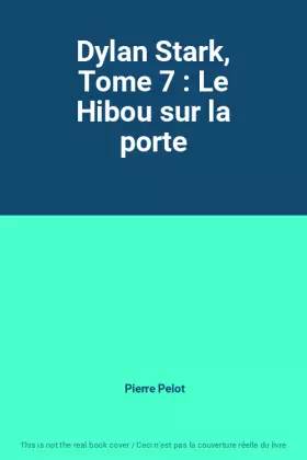 Couverture du produit · Dylan Stark, Tome 7 : Le Hibou sur la porte