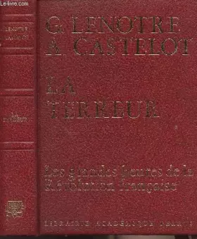 Couverture du produit · La terreur - Les grandes heures de la révolution française