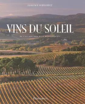 Couverture du produit · Vins du soleil : De l'Atlantique à la Méditerranée