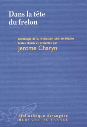 Couverture du produit · Dans la tête du frelon: Anthologie d'écrivains juifs américains