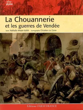 Couverture du produit · La Chouannerie et les guerres de Vendée