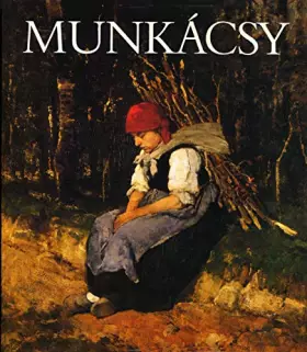 Couverture du produit · Munkácsy (Munkacsy, Mihaly Munkacsy, Mihály) - Third Edition