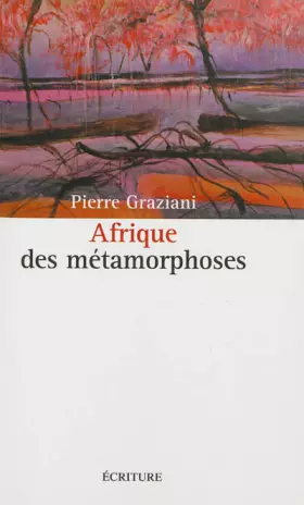 Couverture du produit · Afrique des métamorphoses